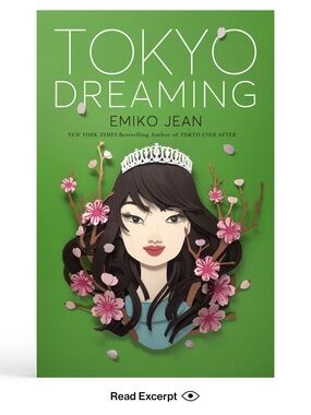 Tokyo Dreaming - a Novel by Emiko Jean